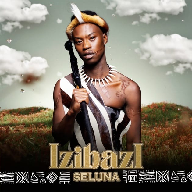 Izibazi - Album by Seluna - Apple Music
