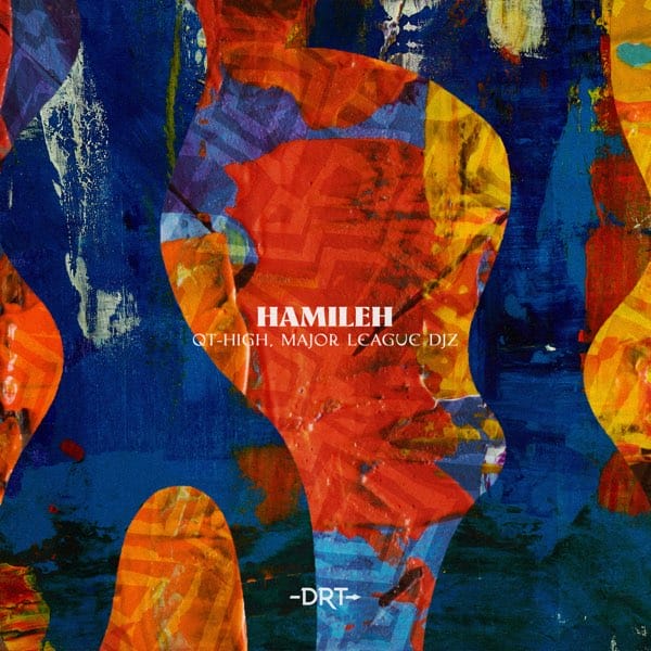 Hamileh - Single - Album by QT-HIGH & Major League DJz - Apple Music